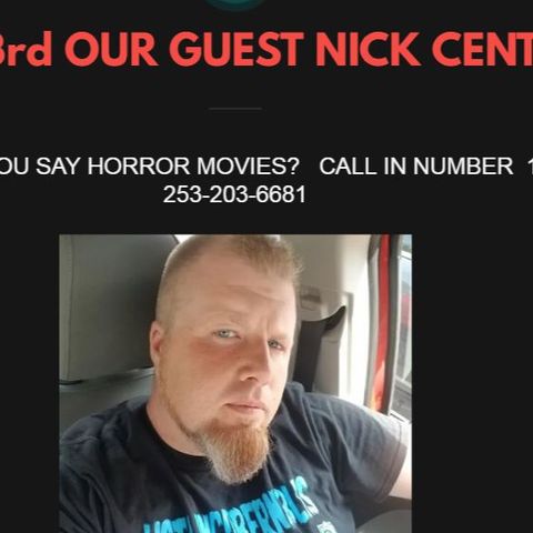 Guest Nick Centers  Horror Movies  10/3/2019