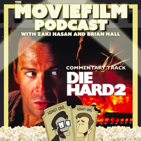 Commentary Track: Die Hard 2