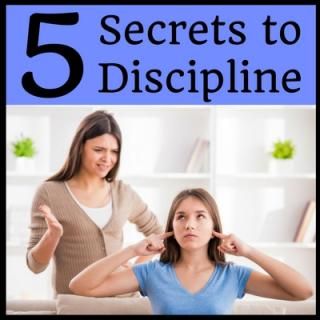 5 Secrets to Using Discipline