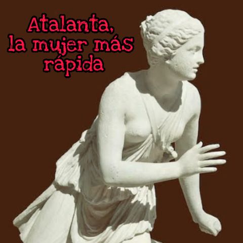 Atalanta, la mujer más rápida