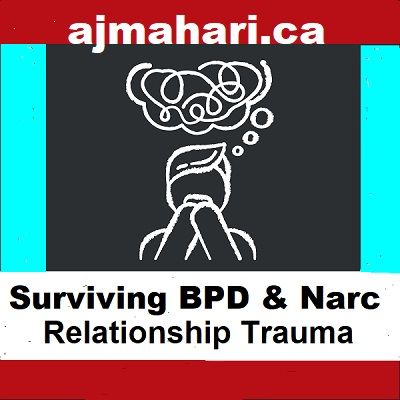 Surviving BPD and Narc Relationship Trauma - A Journey to Hope and Healing