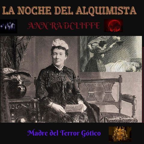 Ann Radcliffe ; Madre del Terror Gótico