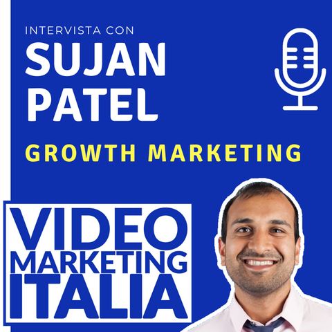 Sujan Patel - Growth Marketing - VMI003