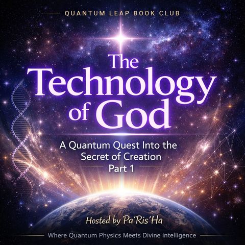 Pa'Ris'Ha: How Creation Works: The Technology of God Through Quantum Science