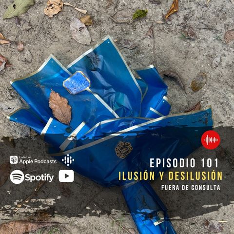 FDC101 Ilusion y desilusión