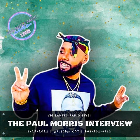 The Paul Morris Interview.