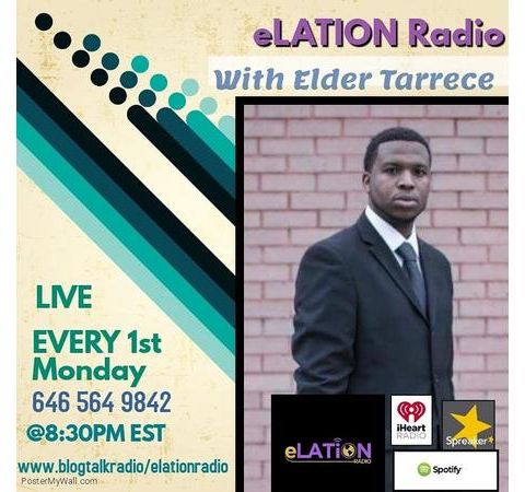 elation Radio wit Elder Tarrece