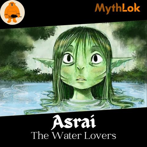 Asrai : The Water Lovers