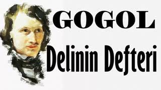 Delinin Defteri  GOGOL sesli kitap tek parça