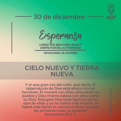 Cielo nuevo y tierra nueva | Devocional de Jóvenes | 30 de diciembre 2023