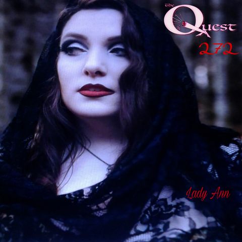 The Quest 272. Lady Ann
