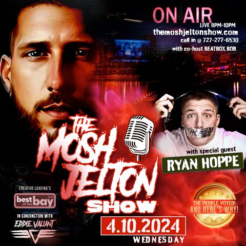 Ryan Hoppe on The Mosh Jelton Show