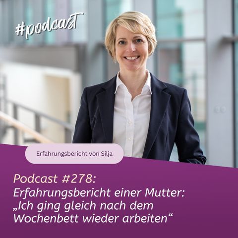 Erfahrungsbericht einer Mutter: „Ich ging gleich nach dem Wochenbett wieder arbeiten“