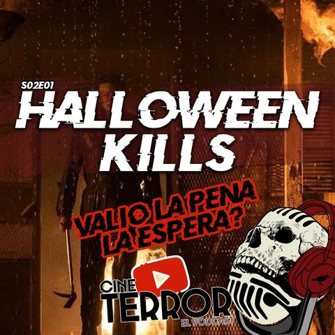 S02E01 - Halloween Kills ¿Valió la pena la espera?