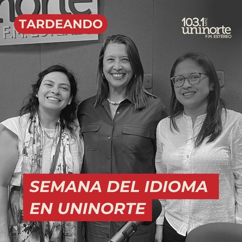 Semana del Idioma en Uninorte y lanzamiento del Centro de Estudios en Lenguaje, Educación y Cultura