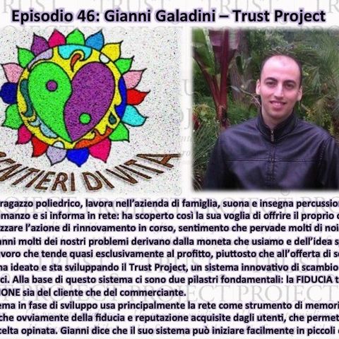 Ep46 - Gianni Galadini - Trust Project