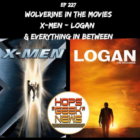 EP 227: The X-Men Fox Universe Timeline