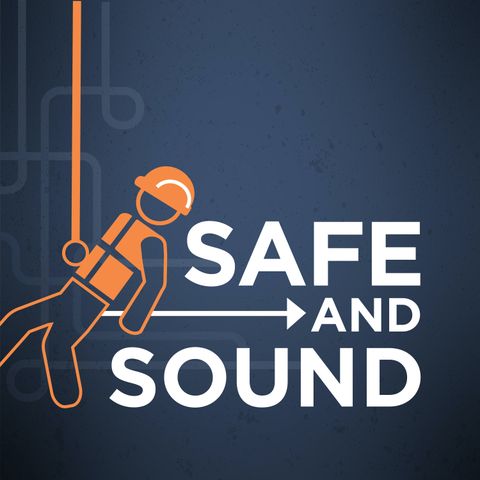 Ep 05: The Next Normal: 3 Safety Technology Tools Key to Post Pandemic Recovery