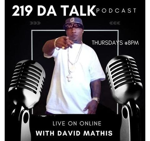 219 Da Talk with David Mathis