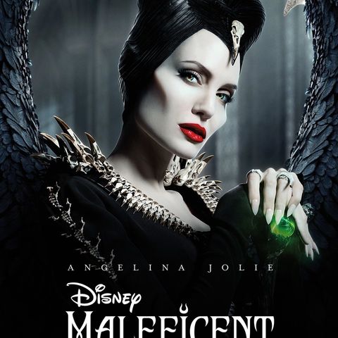 Ep. 79: Maleficent: Mistress of Evil Review (SPOILERS)