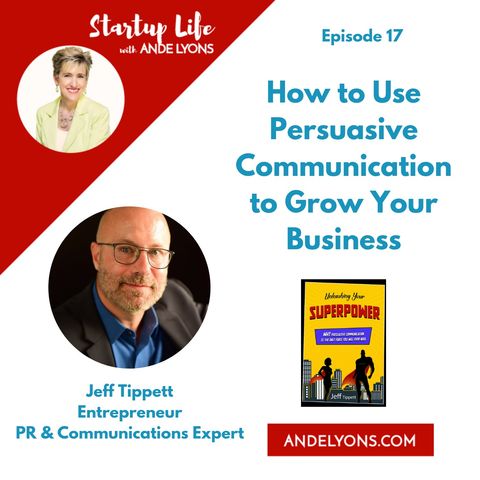 How to Use Persuasive Communication to Grow Your Business
