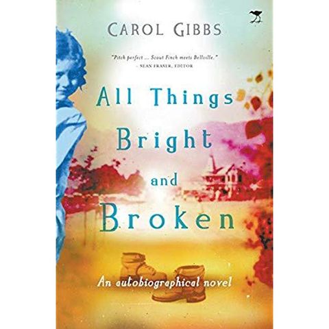 Author of "All Things Bright and Broken" Book - Carol Gibbs