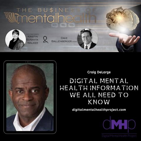 Digital Mental Health Information We All Need to Know