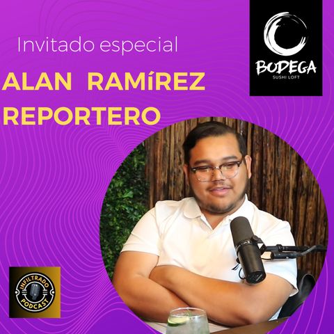 EPISODIO 15 ALAN RAMIREZ