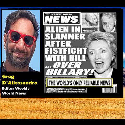 Greg D'Alessandro CEO of Weekly World News Sits Down with QUORUM RADIO