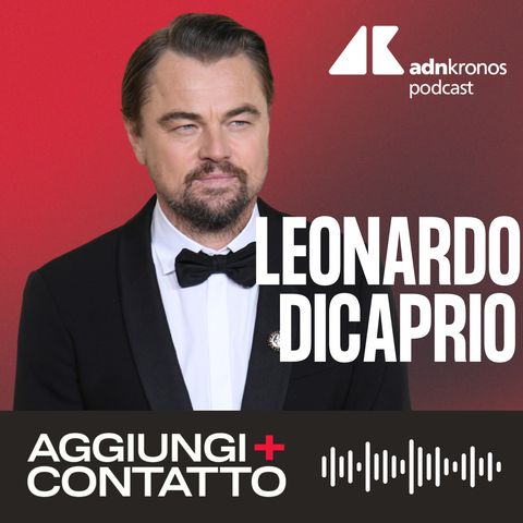 Leonardo DiCaprio, il divo di Hollywood compie 50 anni