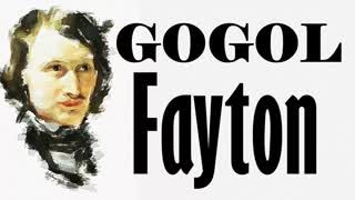 Fayton  GOGOL sesli kitap tek parça