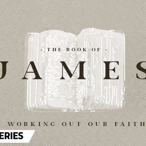 The Book of James - Real Talk