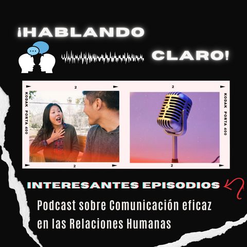OBSTÁCULOS en La Comunicación || Podcast 02