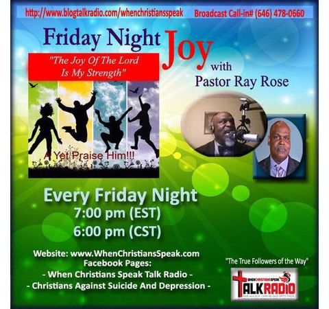 Friday Night Joy with Rev. Rev. Ray: Thanksgiving,  Praise,  and Worship!