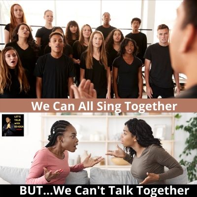 Ep. 20 We Can All Sing Together BUT, We Can't Talk Together