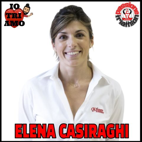 Passione Triathlon n° 94 🏊🚴🏃💗 Elena Casiraghi