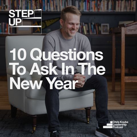 10 Questions to Ask in the New Year