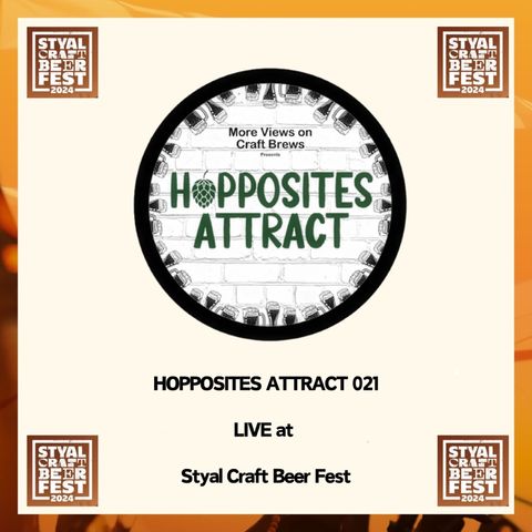 Hopposites Attract 021 LIVE at Styal Craft Beer Festival