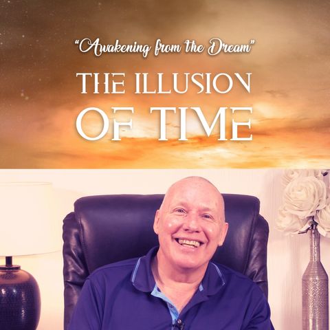 "The Illusion of Time" Online Weekend Retreat:  Using the Miracle to Collapse Time with David Hoffmeister
