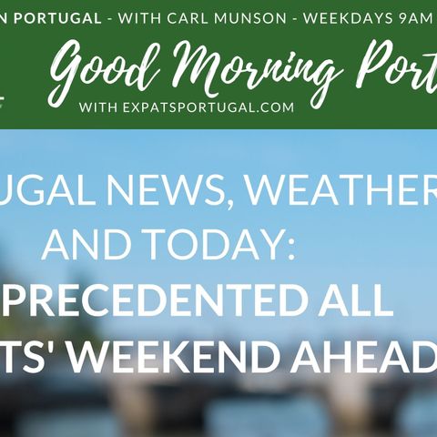Portugals BIG All Saints weekend on the GMP!