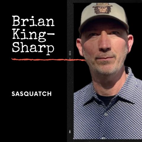 Brian King-Sharp (Sasquatch)