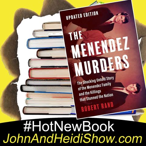 10-30-24--Robert Rand - The Menendez Murders