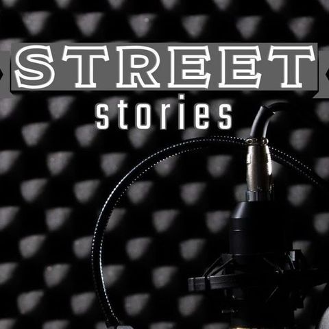 STREET STORIES S1 E9