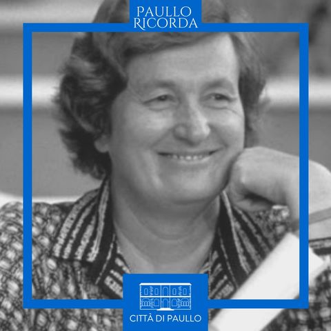 #PaulloRicorda 29 luglio 1976, Tina Anselmi la prima donna Ministro in Italia