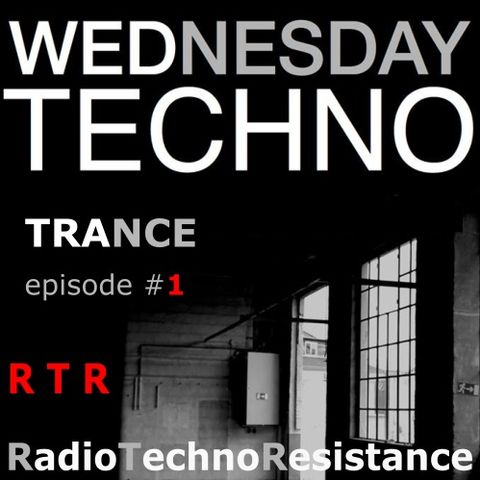 WEEDNESDAY TECHNO - Techno Trance Episode #1 - Only Vinyls Selection