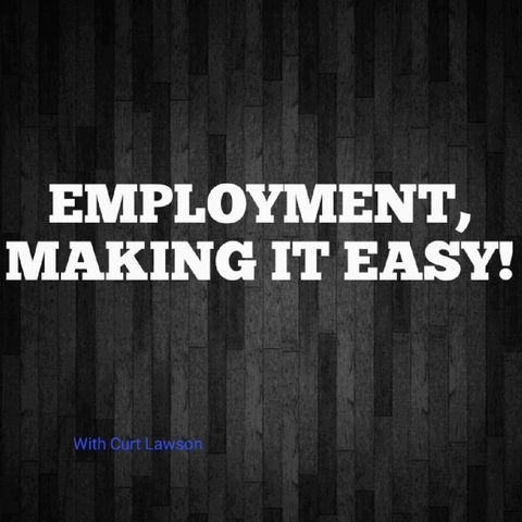 Employment, Making It Easy!