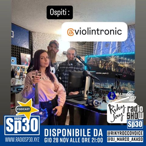 RikyJay Radio Show - ST.6 N.11 - Violintronic