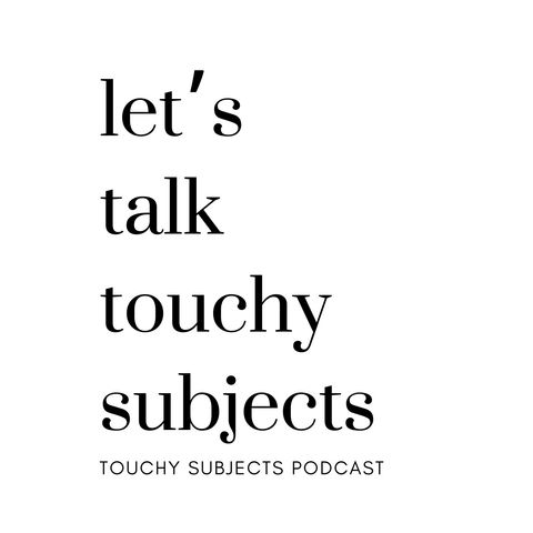 Touchy Subjects Takeover: Human Trafficking with Lex Smith and Rebecca Bender