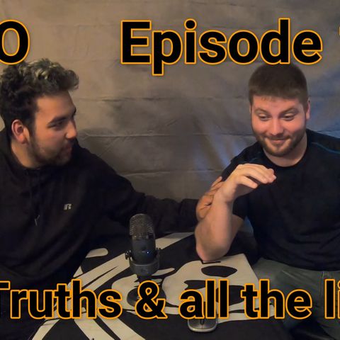 Episode 14 Two truths and all the lies
