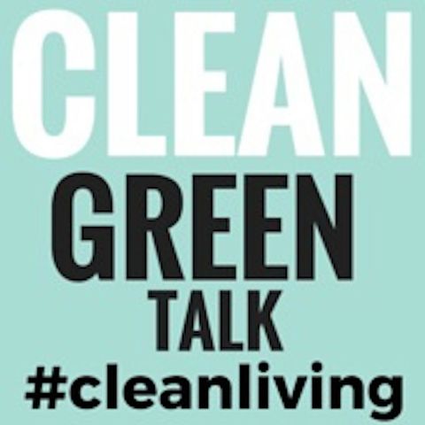 153: Best of Clean Green Talk